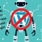 Block AI Bots in WordPress Without Plugin